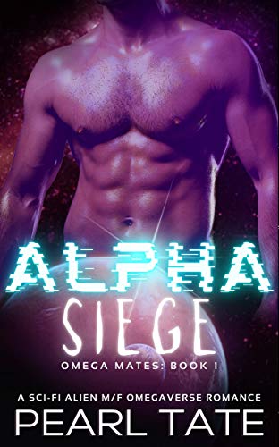 Alpha Siege - Book 1