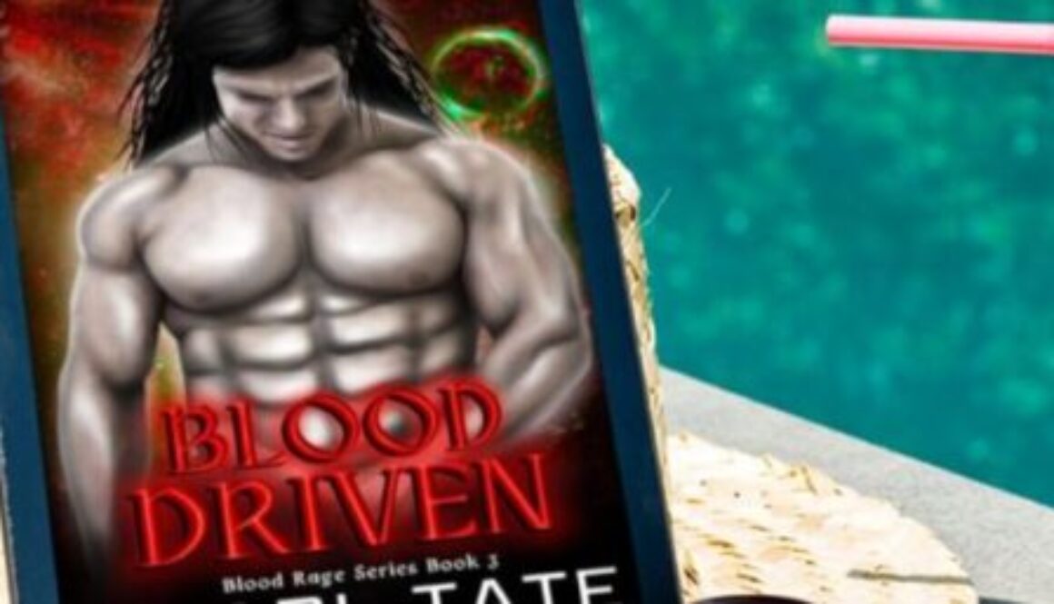 Blood Driven Book 3 of the Blood Rage Series