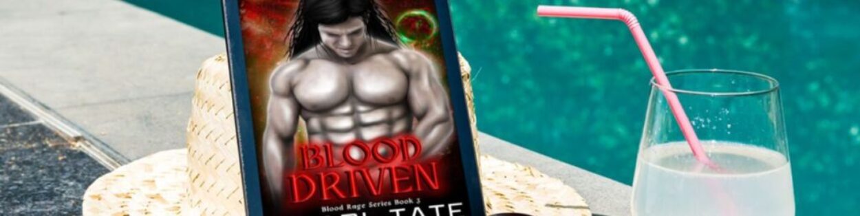 Blood Driven Book 3 of the Blood Rage Series
