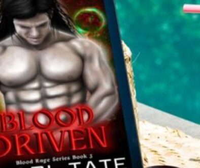 Blood Driven Book 3 of the Blood Rage Series